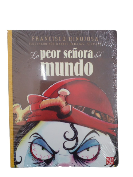 La peor señora del mundo