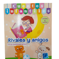 Cuentos infantiles: Rivales y amigos.
