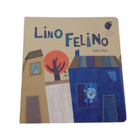 Cuento Lino Felino